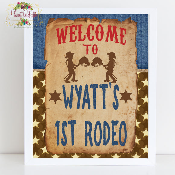 Little Cowpoke - Cowboy Happy 1st Birthday Personalized Welcome 1st Rodeo Sign Printable - 8x10