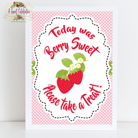 Berry Sweet Strawberry  Birthday - PDF Printable Signs - Treat Sign and Sweet to be ONE-Instant Digital Download