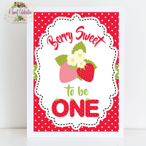 Berry Sweet Strawberry  Birthday - PDF Printable Signs - Treat Sign and Sweet to be ONE - Instant Digital Download